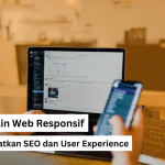 Mengapa Desain Web Responsif Adalah Syarat Utama Seo Di Tahun 2026