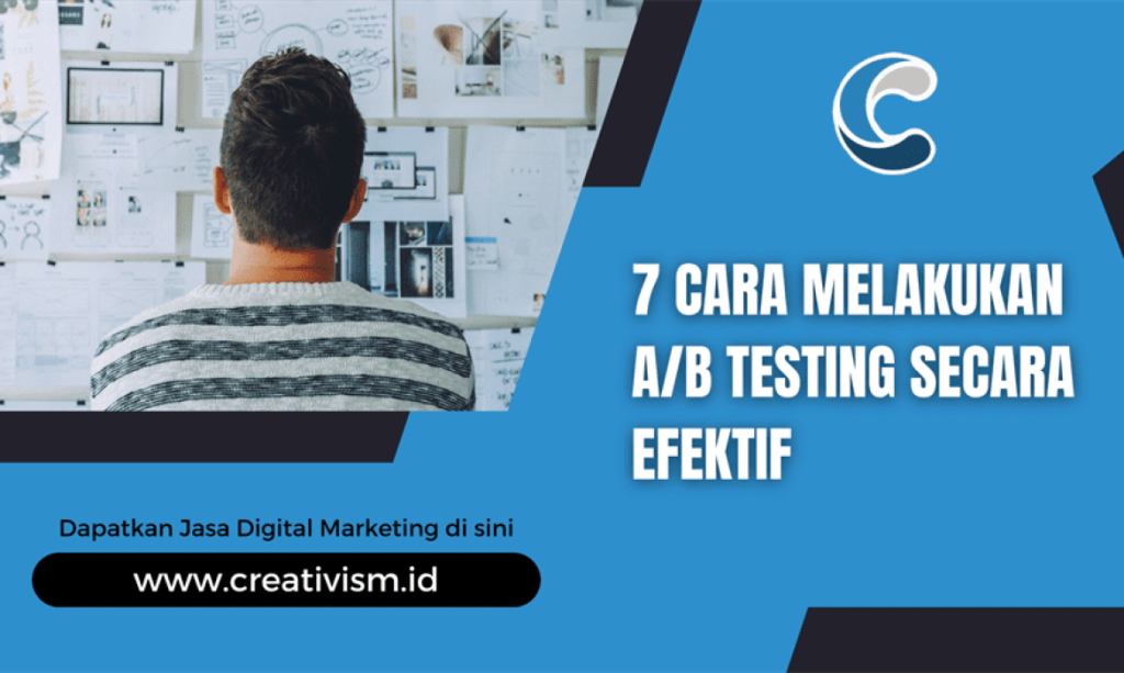 Panduan Lengkap Cara Melakukan Ab Testing Pada Iklan Digital Untuk Hasil Maksimal
