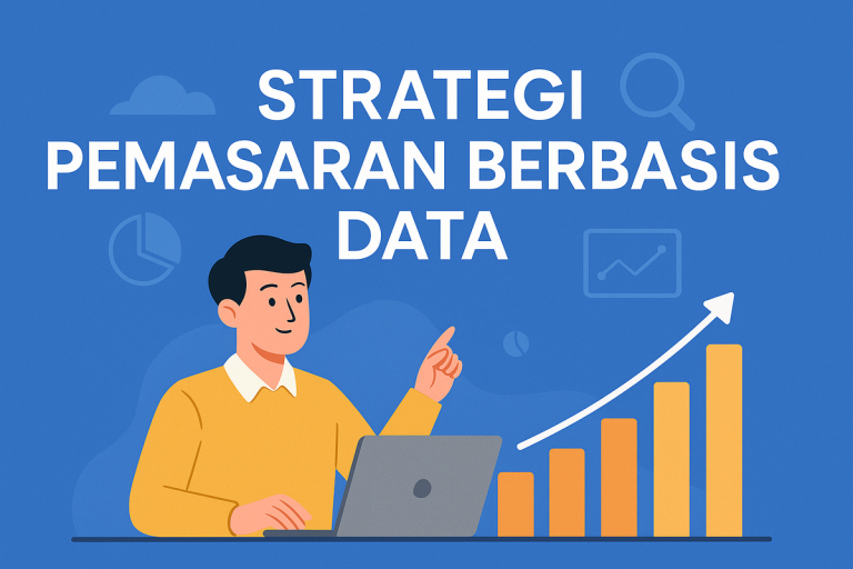 Strategi Pemasaran Berbasis Data Untuk Startup Membangun Pertumbuhan Berkelanjutan Di Era Digital